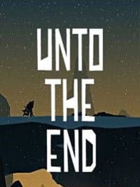 скрин Unto The End