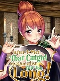 скрин After I met that catgirl, my questlist got too long!
