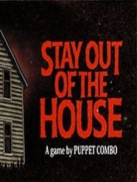 скрин Stay Out of the House