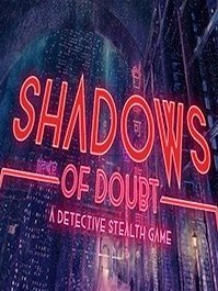 скрин Shadows of Doubt