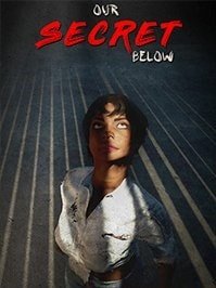 скрин Our Secret Below
