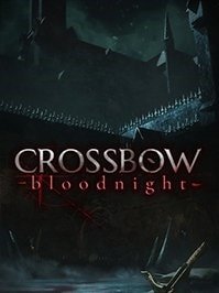 скрин CROSSBOW Bloodnight