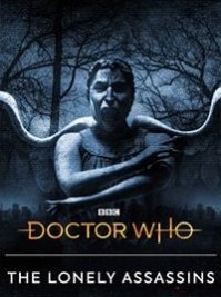 скрин Doctor Who The Lonely Assassins