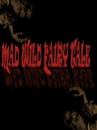 скрин Mad Wild Fairy Tale