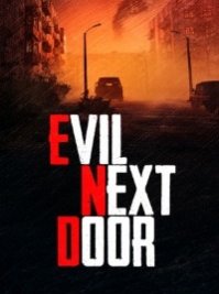 скрин Evil Next Door