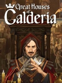 скрин Great Houses of Calderia