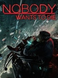 Фото Nobody Wants to Die