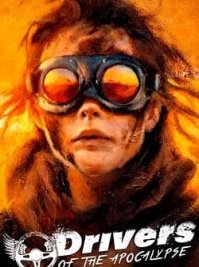 скрин Drivers of the Apocalypse