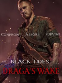 Фото Black Tides Draga's Wake